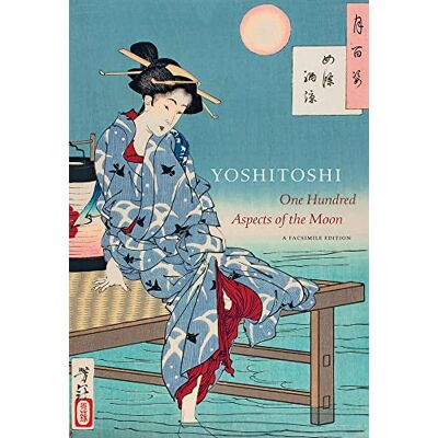 Stevenson, John Yoshitoshi: One Hundred Aspects of the Moon - Publicité Stevenson, John Yoshitoshi: One Hundred Aspects of the Moon - Publicité