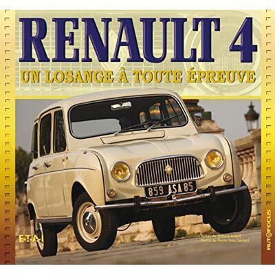 Amant, Thibaut Renault 4 un losange à toute épreuve - Publicité Amant, Thibaut Renault 4 un losange à toute épreuve - Publicité