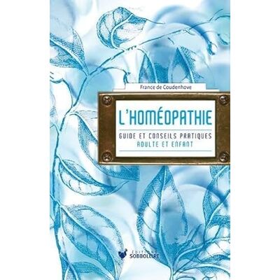 Coudenhove, France de L'Homéopathie: Guide et conseil pratique - Publicité Coudenhove, France de L'Homéopathie: Guide et conseil pratique - Publicité