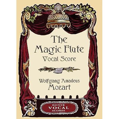 Wolfgang Amadeus Mozart La Flûte Enchantée Cht/Po - Publicité Wolfgang Amadeus Mozart La Flûte Enchantée Cht/Po - Publicité