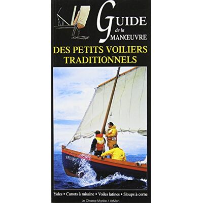 Collectif Guide de la manoeuvre des petits voiliers - Publicité Collectif Guide de la manoeuvre des petits voiliers - Publicité