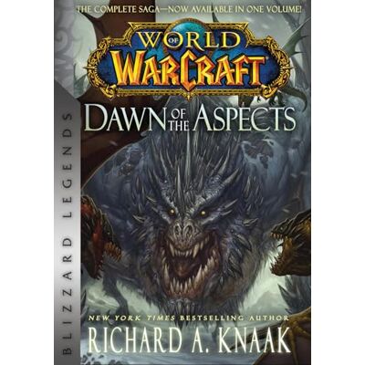 Knaak, Richard A. World of Warcraft: Dawn of the Aspects - Publicité Knaak, Richard A. World of Warcraft: Dawn of the Aspects - Publicité