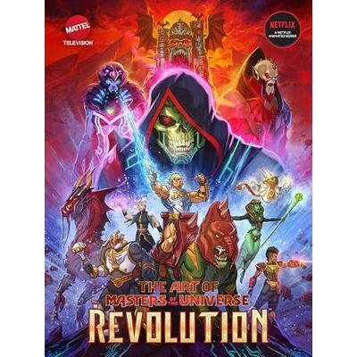 Mattel The Art of Masters of the Universe: Revolution - Publicité Mattel The Art of Masters of the Universe: Revolution - Publicité