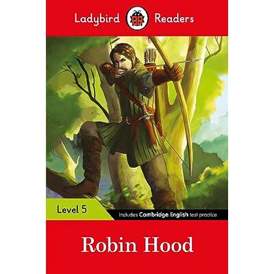 Ladybird Readers Level 5 Robin Hood (ELT Graded Reader) - Publicité Ladybird Readers Level 5 Robin Hood (ELT Graded Reader) - Publicité