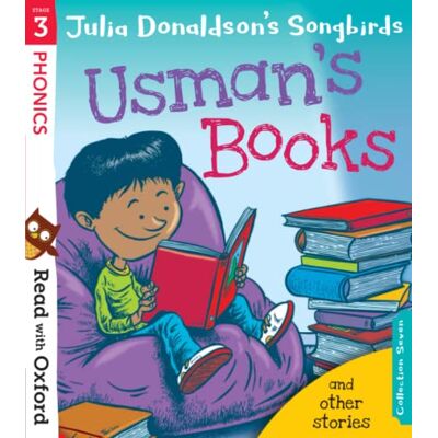 Donaldson, Julia Read with Oxford: Stage 3: Julia Donaldson's Songbirds: Usman's Books and Other Stories - Publicité Donaldson, Julia Read with Oxford: Stage 3: Julia Donaldson's Songbirds: Usman's Books and Other Stories - Publicité