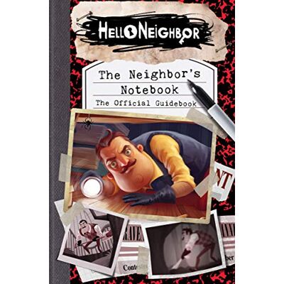 Phegley, Kiel The Neighbor's Notebook: The Official Game Guide (Hello Neighbor) - Publicité Phegley, Kiel The Neighbor's Notebook: The Official Game Guide (Hello Neighbor) - Publicité
