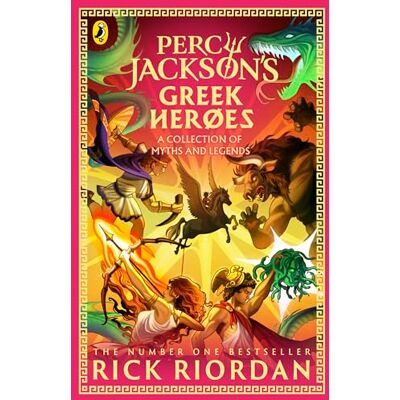 Riordan, Rick Percy Jackson and the Greek Heroes - Publicité Riordan, Rick Percy Jackson and the Greek Heroes - Publicité