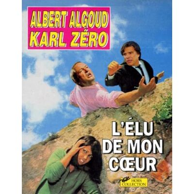 Algoud Albert L'élu de mon coeur - Publicité Algoud Albert L'élu de mon coeur - Publicité