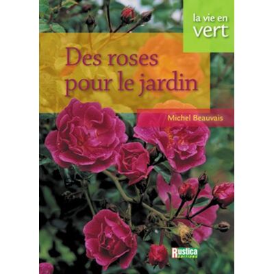 Beauvais, Michel Roses au jardin - Publicité Beauvais, Michel Roses au jardin - Publicité