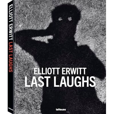 Erwitt, Elliott Last Laughs - Publicité Erwitt, Elliott Last Laughs - Publicité