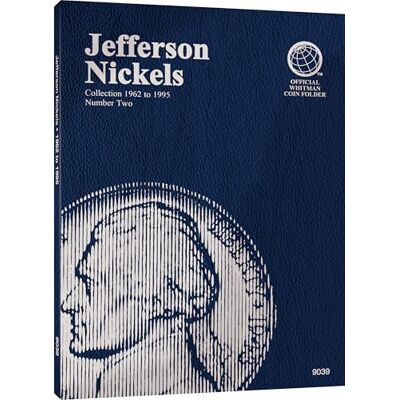 Whitman Jefferson Nickels: Collection 1962 to 1995 Number Two (2) - Publicité Whitman Jefferson Nickels: Collection 1962 to 1995 Number Two (2) - Publicité