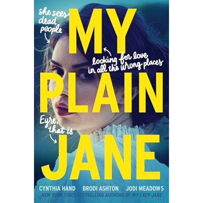 Hand, Cynthia My Plain Jane: Now a Streaming Series - Publicité Hand, Cynthia My Plain Jane: Now a Streaming Series - Publicité