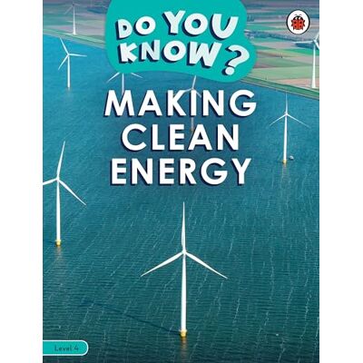 Ladybird Do You Know? Level 4 Making Clean Energy - Publicité Ladybird Do You Know? Level 4 Making Clean Energy - Publicité