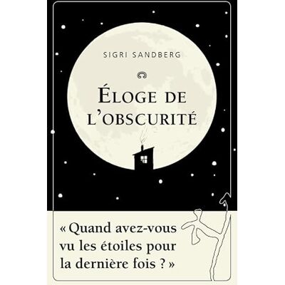 Sandberg, Sigri Eloge de l'obscurité - Publicité Sandberg, Sigri Eloge de l'obscurité - Publicité