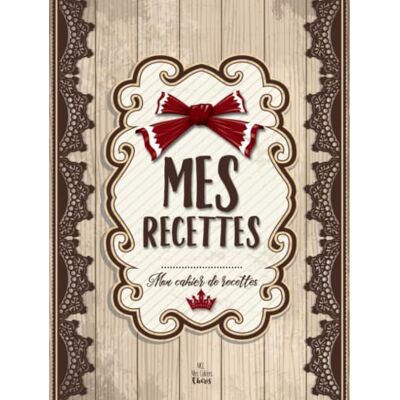 MCC Mes Recettes: Mon cahier de recettes: (8,5x11 pouces / ca. A4 / vintage / couverture rigide) - Publicité MCC Mes Recettes: Mon cahier de recettes: (8,5x11 pouces / ca. A4 / vintage / couverture rigide) - Publicité