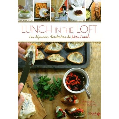 Collectif Lunch in the loft Les déjeuners clandestins de Claude Cabri - Publicité Collectif Lunch in the loft Les déjeuners clandestins de Claude Cabri - Publicité