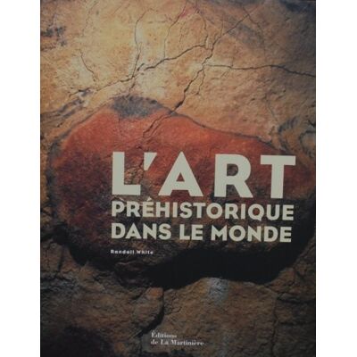 White, Randall L'Art préhistorique dans le monde - Publicité White, Randall L'Art préhistorique dans le monde - Publicité