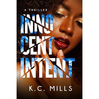 Mills, K.C. Innocent Intent - Publicité Mills, K.C. Innocent Intent - Publicité