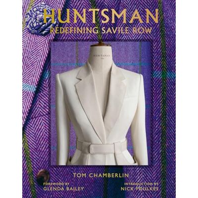 Chamberlin, Tom Huntsman: Redefining Savile Row - Publicité Chamberlin, Tom Huntsman: Redefining Savile Row - Publicité