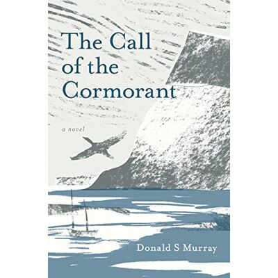 Murray, Donald S The Call of the Cormorant - Publicité Murray, Donald S The Call of the Cormorant - Publicité