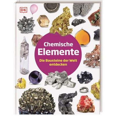 Dingle, Adrian Chemische Elemente: Die Bausteine der Welt entdecken. Eine spannende Reise in die Welt der Chemie von Wasserstoff bis Uran. Für Kinder ab 8 Jahren - Publicité Dingle, Adrian Chemische Elemente: Die Bausteine der Welt entdecken. Eine spannende Reise in die Welt der Chemie von Wasserstoff bis Uran. Für Kinder ab 8 Jahren - Publicité