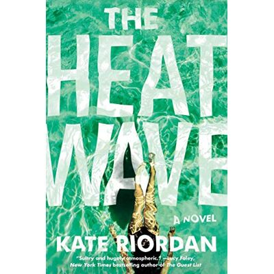 Riordan, Kate The Heatwave - Publicité Riordan, Kate The Heatwave - Publicité