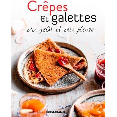 Crêpes & galettes du goût et du plaisir (national) - Publicité Crêpes & galettes du goût et du plaisir (national) - Publicité