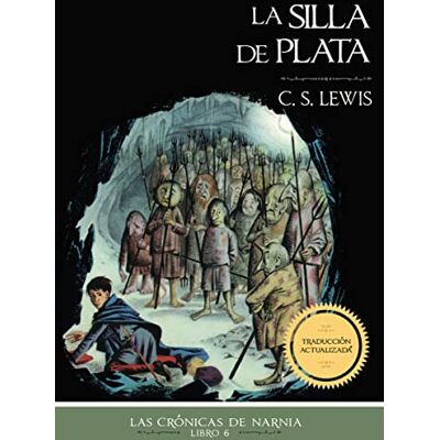 Lewis, C. S. La silla de plata, Edición clásica - Publicité Lewis, C. S. La silla de plata, Edición clásica - Publicité