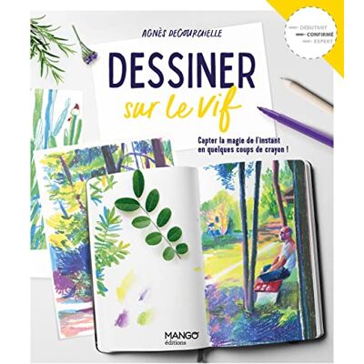 Decourchelle, Agnès Dessiner sur le vif - Publicité Decourchelle, Agnès Dessiner sur le vif - Publicité