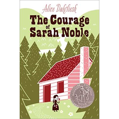 Dalgliesh, Alice The Courage of Sarah Noble - Publicité Dalgliesh, Alice The Courage of Sarah Noble - Publicité