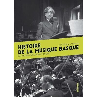 Laprérie, Christian Histoire de la musique basque - Publicité Laprérie, Christian Histoire de la musique basque - Publicité