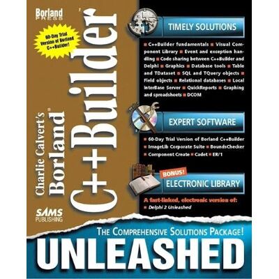 Calvert, Charlie Charlie Calvert'S Borland C++ Builder Unleashed - Publicité Calvert, Charlie Charlie Calvert'S Borland C++ Builder Unleashed - Publicité
