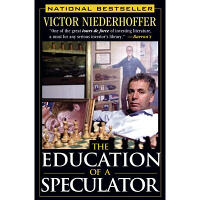 Niederhoffer, Victor The Education of a Speculator - Publicité Niederhoffer, Victor The Education of a Speculator - Publicité