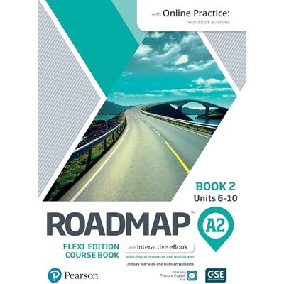 Warwick, Lindsay Roadmap A2 Flexi Edition Course Book 2 with eBook and Online Practice Access - Publicité Warwick, Lindsay Roadmap A2 Flexi Edition Course Book 2 with eBook and Online Practice Access - Publicité