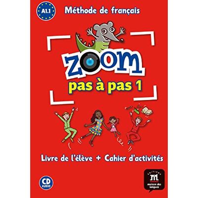 Jonville, Catherine Zoom pas à pas 1 Livre de l'élève + cahier d'activités + CD - Publicité Jonville, Catherine Zoom pas à pas 1 Livre de l'élève + cahier d'activités + CD - Publicité