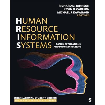 Human Resource Information Systems International Student Edition: Basics, Applications, and Future Directions - Publicité Human Resource Information Systems International Student Edition: Basics, Applications, and Future Directions - Publicité