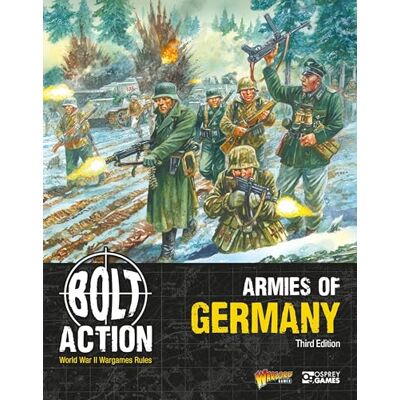 Games, Warlord Bolt Action: Armies of Germany: Third Edition - Publicité Games, Warlord Bolt Action: Armies of Germany: Third Edition - Publicité