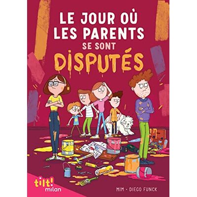 Mim Le jour où les parents..., Tome 02: Le jour où les parents se sont disputés - Publicité Mim Le jour où les parents..., Tome 02: Le jour où les parents se sont disputés - Publicité