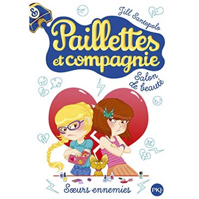 Santopolo, Jill 4. Paillettes et compagnie : Soeurs ennemies - Publicité Santopolo, Jill 4. Paillettes et compagnie : Soeurs ennemies - Publicité