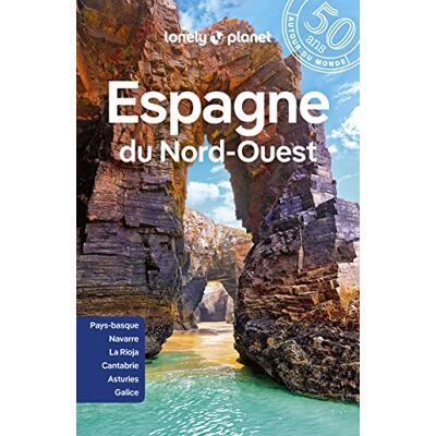 Lonely Planet Guide Espagne du Nord-Ouest: Itinéraires, expériences, conseils pratiques - Publicité Lonely Planet Guide Espagne du Nord-Ouest: Itinéraires, expériences, conseils pratiques - Publicité