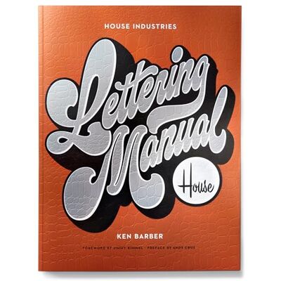 Barber, Ken House Industries Lettering Manual - Publicité Barber, Ken House Industries Lettering Manual - Publicité