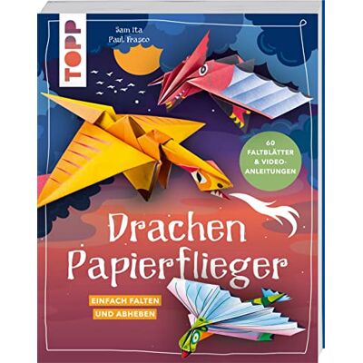 Ita, Sam Drachen-Papierflieger: Einfach falten und abheben. Mit 60 Faltblättern zum Sofort-Loslegen und Video-Faltanleitungen - Publicité Ita, Sam Drachen-Papierflieger: Einfach falten und abheben. Mit 60 Faltblättern zum Sofort-Loslegen und Video-Faltanleitungen - Publicité