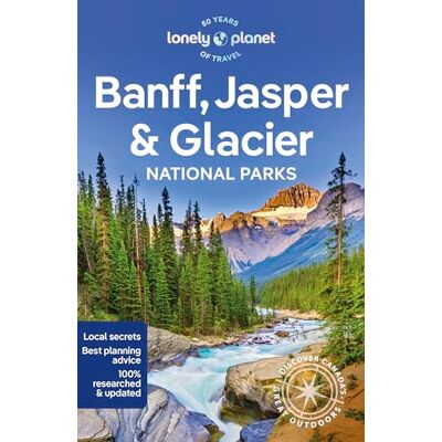 Lonely planet eng Banff, Jasper and Glacier National Parks 7ed -anglais- - Publicité Lonely planet eng Banff, Jasper and Glacier National Parks 7ed -anglais- - Publicité