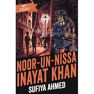 Ahmed, Sufiya Noor Inayat Khan (My Story) - Publicité Ahmed, Sufiya Noor Inayat Khan (My Story) - Publicité