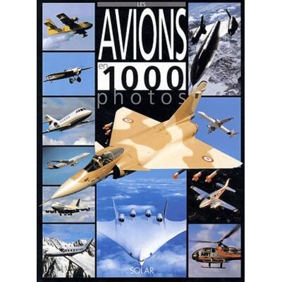 Collectif Avions en 1000 photos - Publicité Collectif Avions en 1000 photos - Publicité