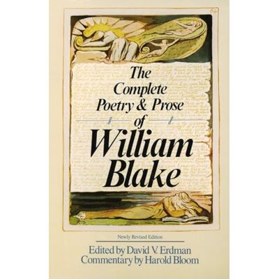 Blake, William The Complete Poetry & Prose of William Blake - Publicité Blake, William The Complete Poetry & Prose of William Blake - Publicité