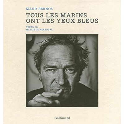 Kerangal, Maylis de TOUS LES MARINS ONT LES YEUX BLEUS - Publicité Kerangal, Maylis de TOUS LES MARINS ONT LES YEUX BLEUS - Publicité