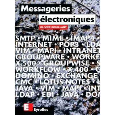 Bouillant, Olivier Messageries électroniques - Publicité Bouillant, Olivier Messageries électroniques - Publicité