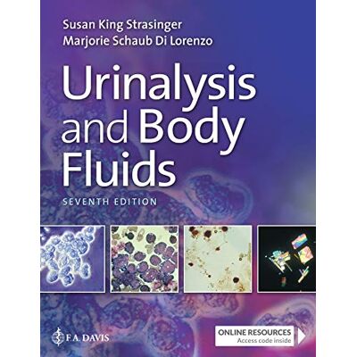 Strasinger, Susan King Urinalysis and Body Fluids - Publicité Strasinger, Susan King Urinalysis and Body Fluids - Publicité