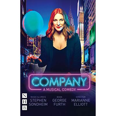 Furth, George Company: The Complete Revised Book and Lyrics - Publicité Furth, George Company: The Complete Revised Book and Lyrics - Publicité